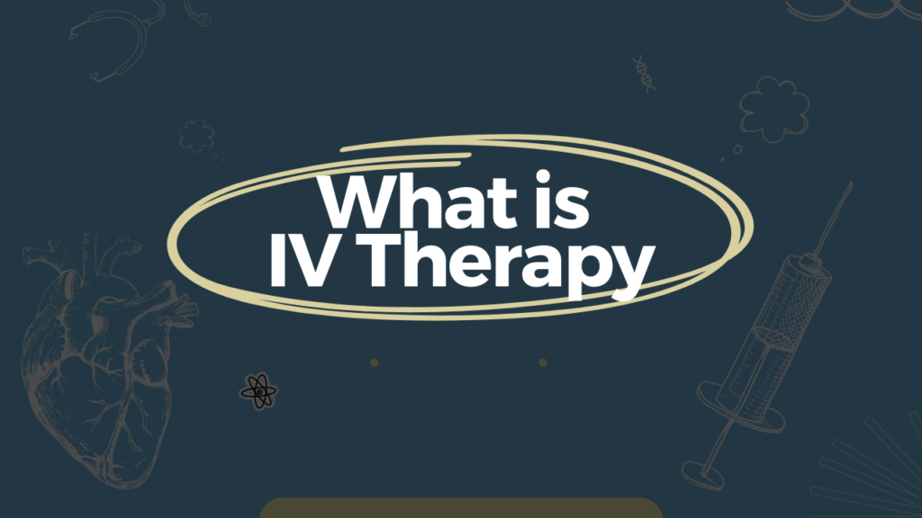 What is IV Therapy